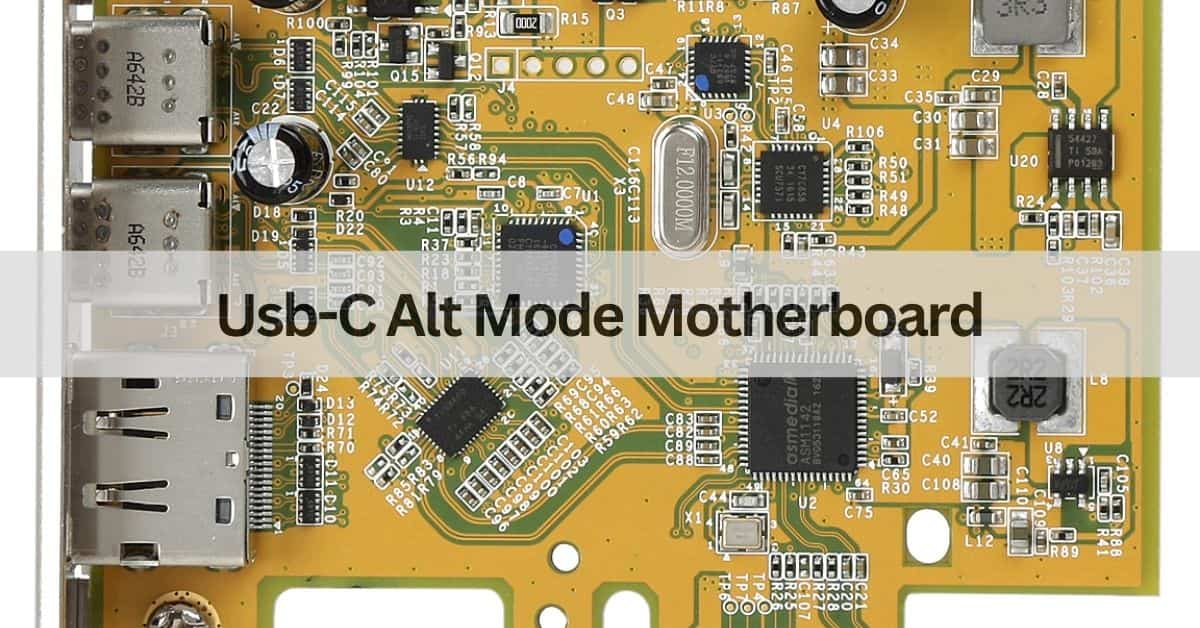 Usb-C Alt Mode Motherboard